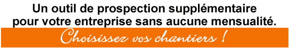 trouver de nouveaux clients et de nouveaux chantiers